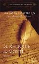 FRANKLIN ARIANA, le reliquie dei morti