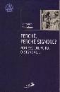 BERTOLONE VINCENZO, Perch� perch� Signore ?Non sei colpa tu, Signore