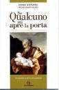 TETTAMANZI DIONIGI, Se qualcuno mi apre la porta