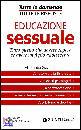 GRAZIOTTIN ALESSANDR, Educazione sessuale