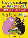 , Imparo a scrivere con i Barbapap�