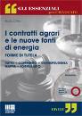 CIRILLO BRUNO, I contratti agrari e le nuove fonti di energia