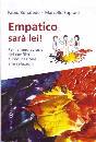 BONAFEDE - SOPRANI, Empatico sar� lei
