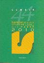 CENSIS, 44�rapporto situazione sociale del paese 2010