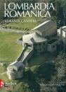 CASSANELLI-PIVA, Lombardia romanica. I grandi cantieri