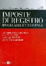 MONTESANO-IANNIELLO, Imposte di registro ipotecaria e catastale