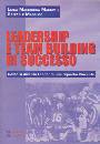 MASSIMO RAFFAELE, Leadership e team building di successo