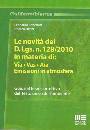 BENEDUSI - SILLANI, Le novit� del D.Lgs:n.128/2010 in materia di via