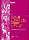 AA.VV., Sognare la comunione costruire il dialogo