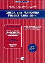 CEROLI MARCHEGIANI.., Guida alla manovra finanziaria 2011