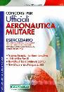 NISSOLINO PATRIZIA, Concorsi per ufficiali aeronautica militare