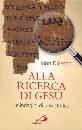 DICKSON JOHN, Alla ricerca di Ges�