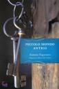 Fogazzaro Antonio, Piccolo mondo antico