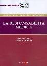 DE LUCA - GALIONE..., La responsabilit� medica