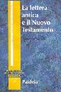 KLAUCK HANS-JOSEF, La lettera antica e il Nuovo Testamento