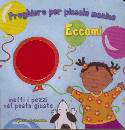 ROCK LOIS, Eccomi Preghiere per piccole manine