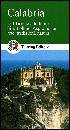 TOURING CLUB T.C.I., Calabria