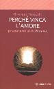 PETROCCHI GIUSEPPE, Perch� vinca l