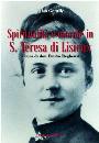 GENTILE ELISA, Spiritualit� e morale in s. Teresa di Lisieux