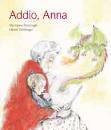 HOLZINGER STOLLINGER, Addio Anna