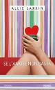 LARKIN ALLIE, Se l