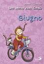 GRUPPO IL SICOMORO, Un anno con Ges�  Giugno