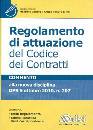 GENTILE - SINISI, Regolamento di attuazione del codice dei contratti