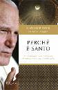ODER - GAETA, Perch� � santo