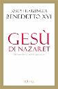 BENEDETTO XVI, Ges� di Nazaret 1