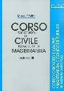 FRATINI MARCO, Corso ragionato di civile Volume 3� Magistratura