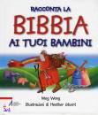 WANG MEG, Racconta la bibbia ai tuoi bambini