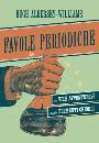 ALDERSEY - WILLIAMS, Favole periodiche
