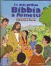 AA.VV., La mia prima bibbia a fumetti