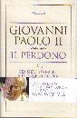 HATCHER ALEXANDRIA, Giovanni Paolo II. Il perdono