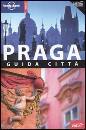 LONELY PLANET, Praga Guida citt�