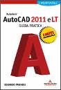 immagine di autocad 2011 e lt guida pratica