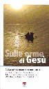 immagine di Sulle orme di Ges�