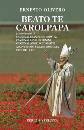 OLIVERO ERNESTO, Beato te Carolpapa