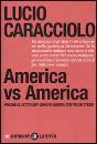 CARACCIOLO, America vs America