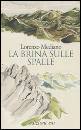 MEDIANO LORENZO, La brina sulle spalle
