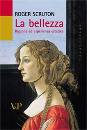 SCRUTON ROGER, La bellezza