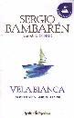 BAMBAREN SERGIO, Vela bianca