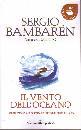BAMBAREN SERGIO, Il vento dell