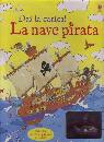 Stowell Louie, Fox C, Dai La carica! La nave pirata