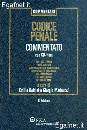 DOLCINI - MARINUCCI, Codice penale commentato -  3 tomi indivisibili