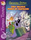 STILTON GERONIMO, Una valigia piena di fantasmi