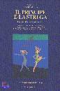 MUSELLA ROBERTO /ED, Il principe e la strega