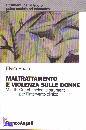 REALE ELVIRA, Maltrattamento e violenza sulle donne Vol.2�