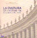 CONGREG. EDUCAZIONE, Cultura della qualit�