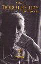 FOREST JIM, Dorothy Day. Una biografia